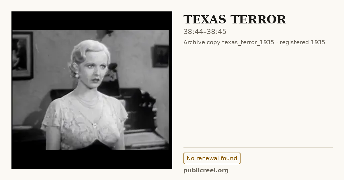 Frame from TEXAS TERROR (1935) at 38:44; US record: No renewal found