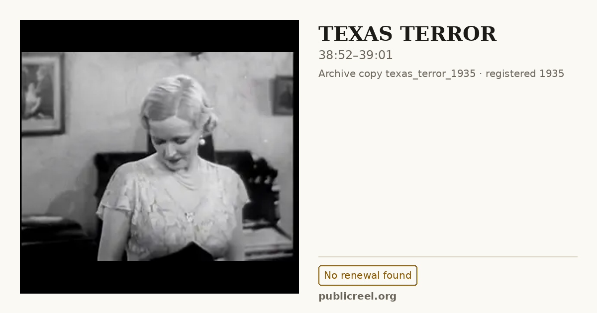 Frame from TEXAS TERROR (1935) at 38:52; US record: No renewal found