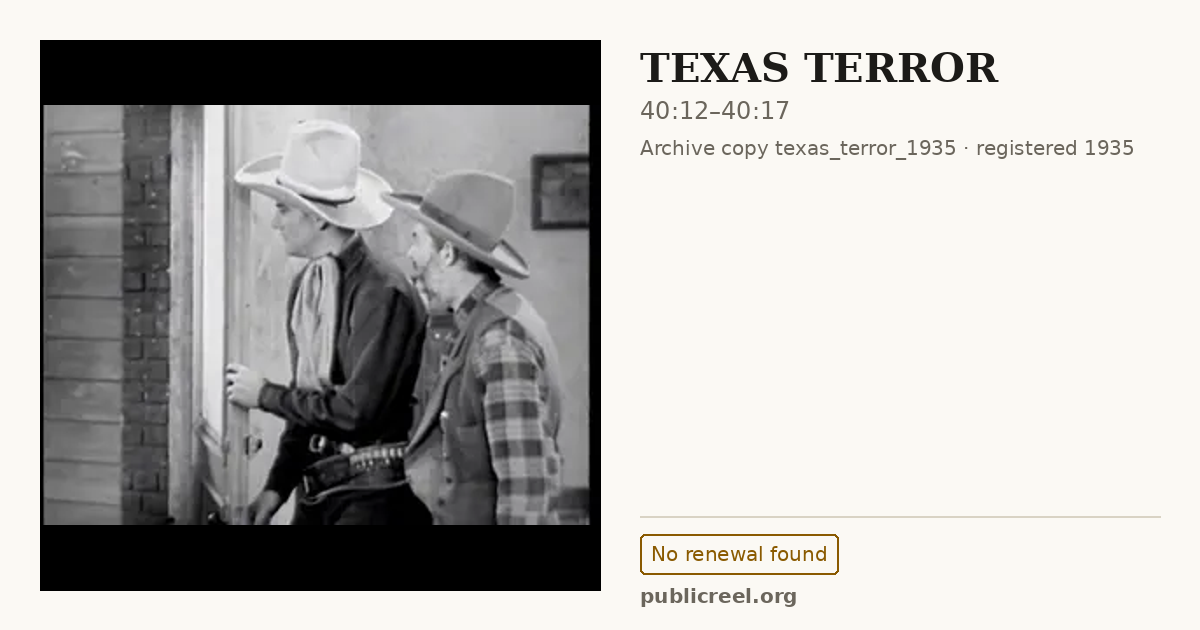 Frame from TEXAS TERROR (1935) at 40:12; US record: No renewal found