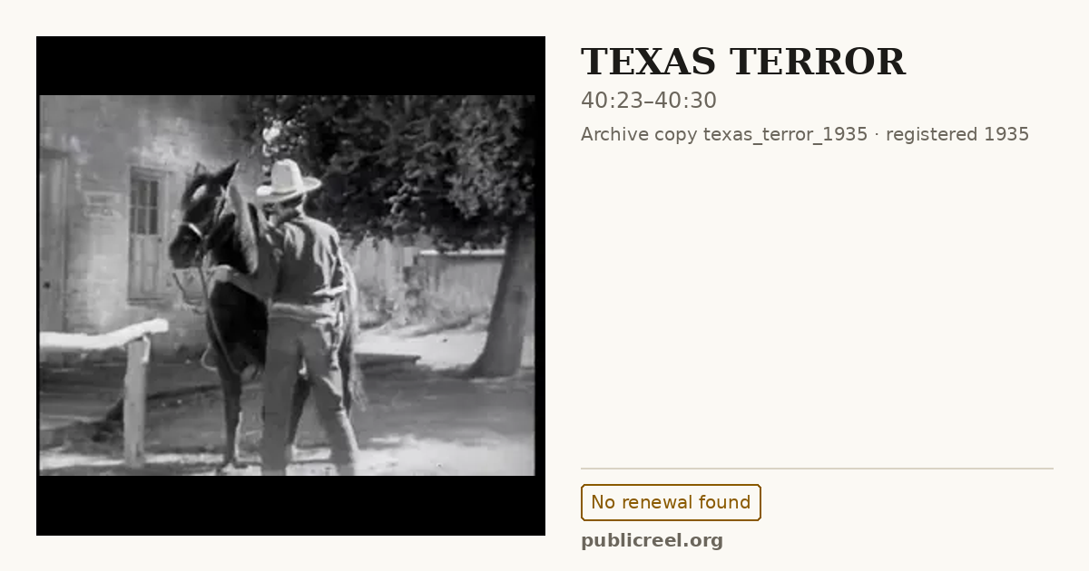 Frame from TEXAS TERROR (1935) at 40:23; US record: No renewal found