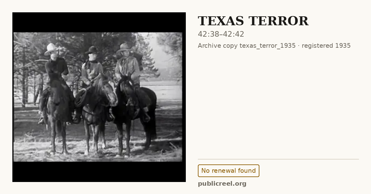 Frame from TEXAS TERROR (1935) at 42:38; US record: No renewal found