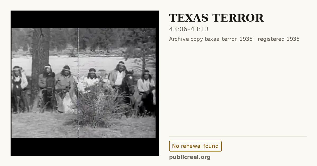 Frame from TEXAS TERROR (1935) at 43:06; US record: No renewal found