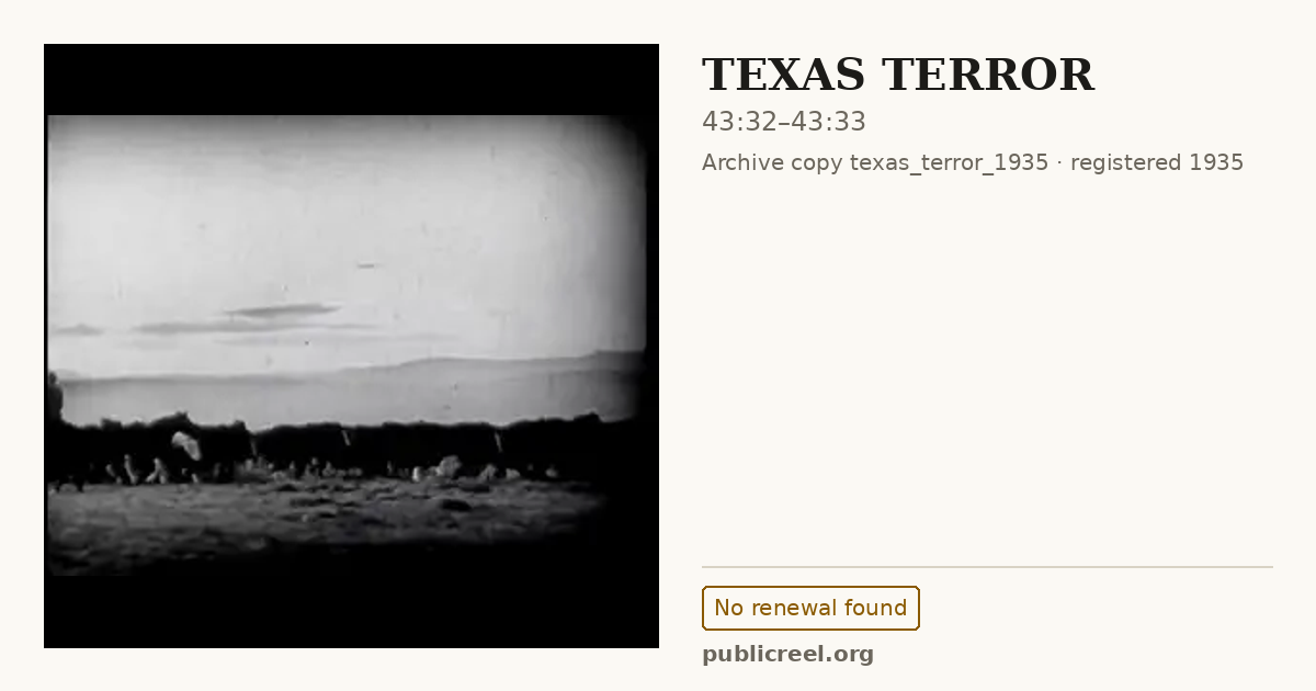 Frame from TEXAS TERROR (1935) at 43:32; US record: No renewal found