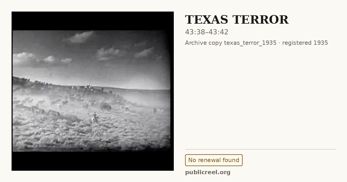 Frame from TEXAS TERROR (1935) at 43:38; US record: No renewal found