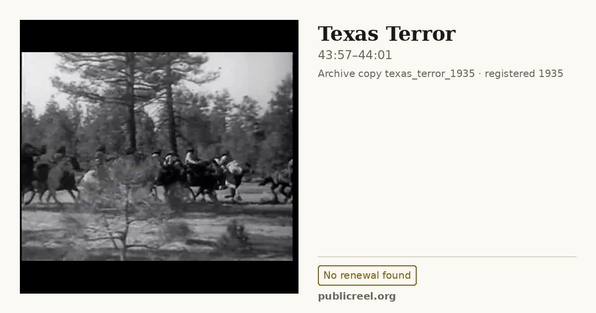Frame from TEXAS TERROR (1935) at 43:57; US record: No renewal found