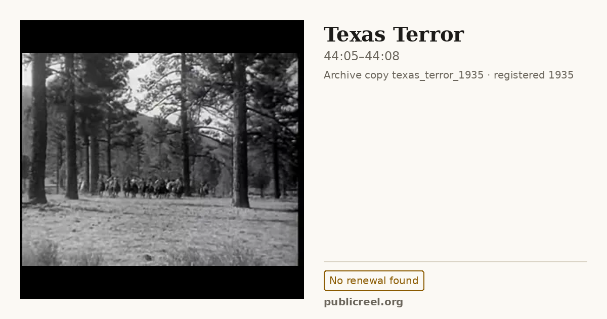 Frame from TEXAS TERROR (1935) at 44:05; US record: No renewal found