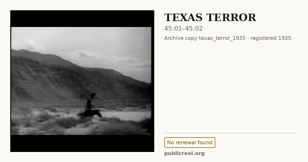 Frame from TEXAS TERROR (1935) at 45:01; US record: No renewal found