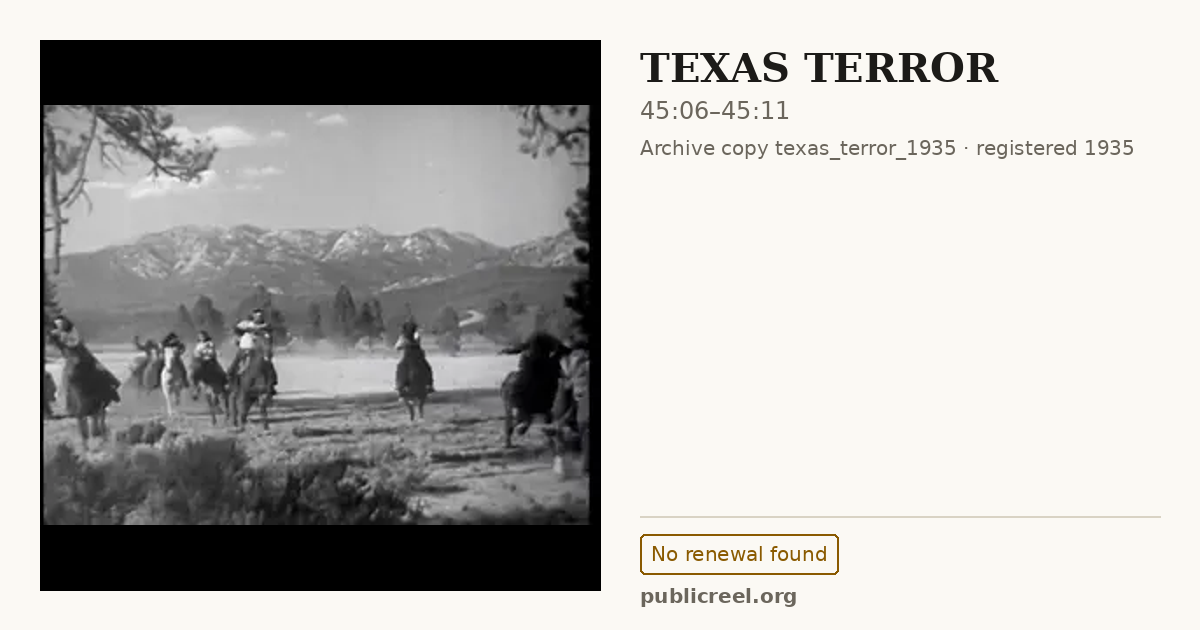 Frame from TEXAS TERROR (1935) at 45:06; US record: No renewal found