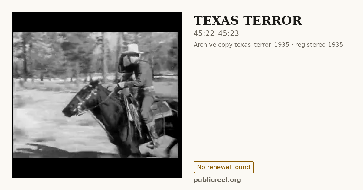 Frame from TEXAS TERROR (1935) at 45:22; US record: No renewal found