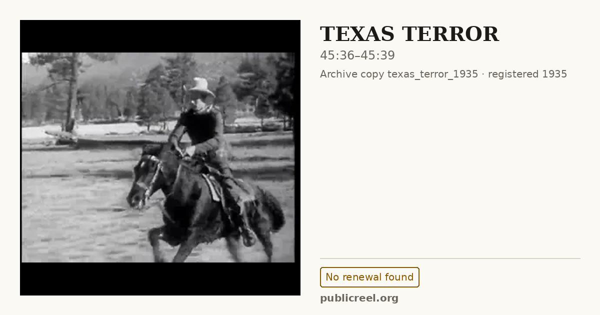 Frame from TEXAS TERROR (1935) at 45:36; US record: No renewal found