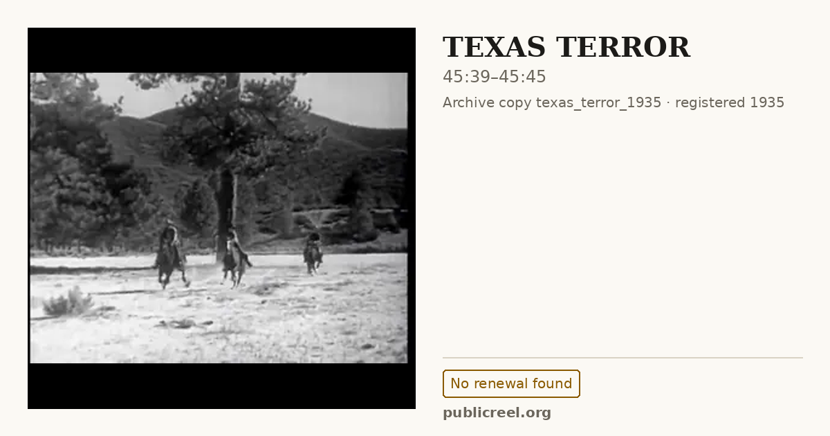 Frame from TEXAS TERROR (1935) at 45:39; US record: No renewal found