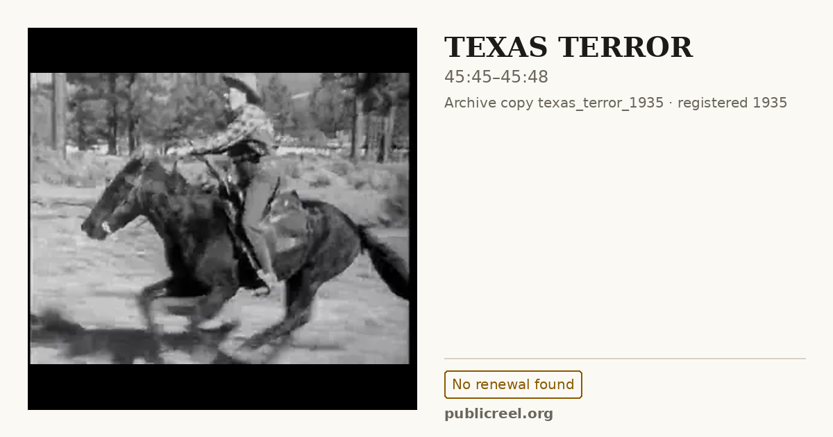 Frame from TEXAS TERROR (1935) at 45:45; US record: No renewal found