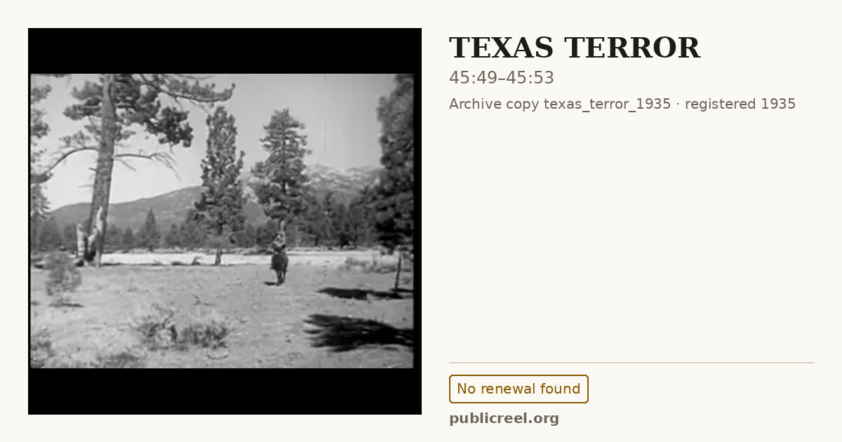 Frame from TEXAS TERROR (1935) at 45:49; US record: No renewal found
