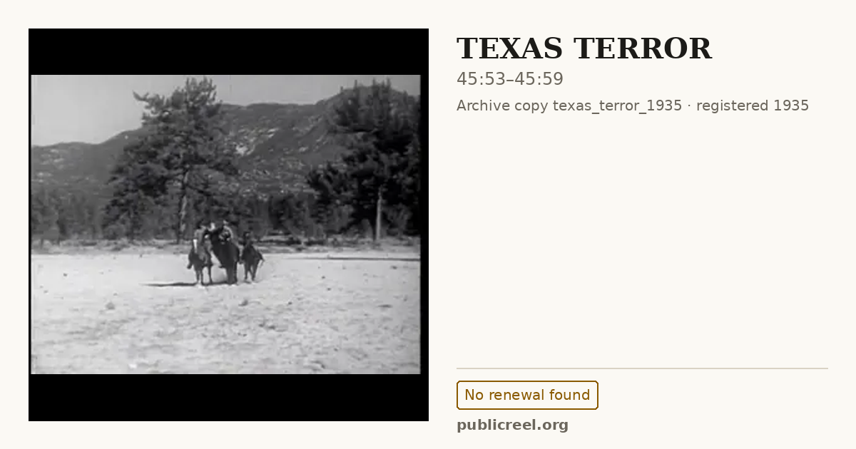 Frame from TEXAS TERROR (1935) at 45:53; US record: No renewal found