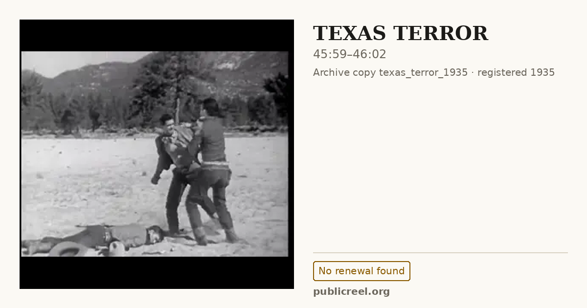 Frame from TEXAS TERROR (1935) at 45:59; US record: No renewal found