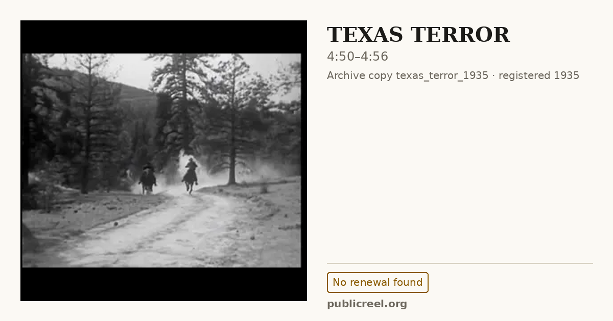 Frame from TEXAS TERROR (1935) at 4:50; US record: No renewal found