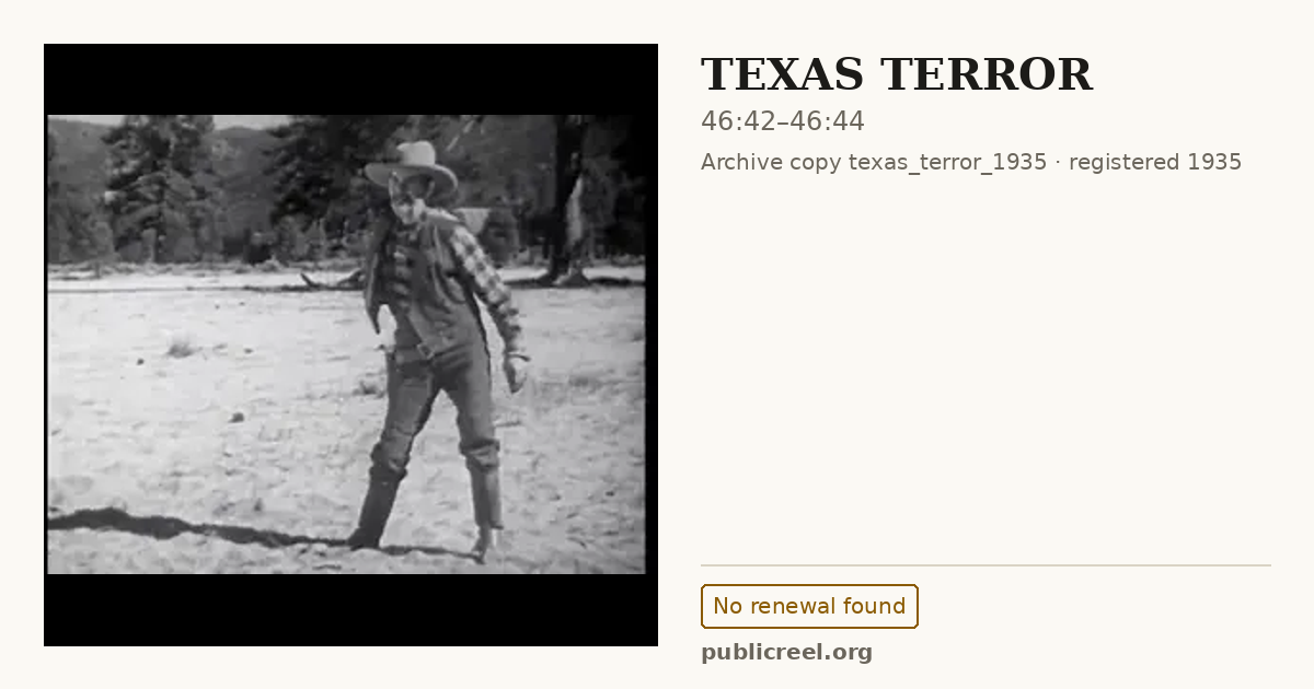Frame from TEXAS TERROR (1935) at 46:42; US record: No renewal found