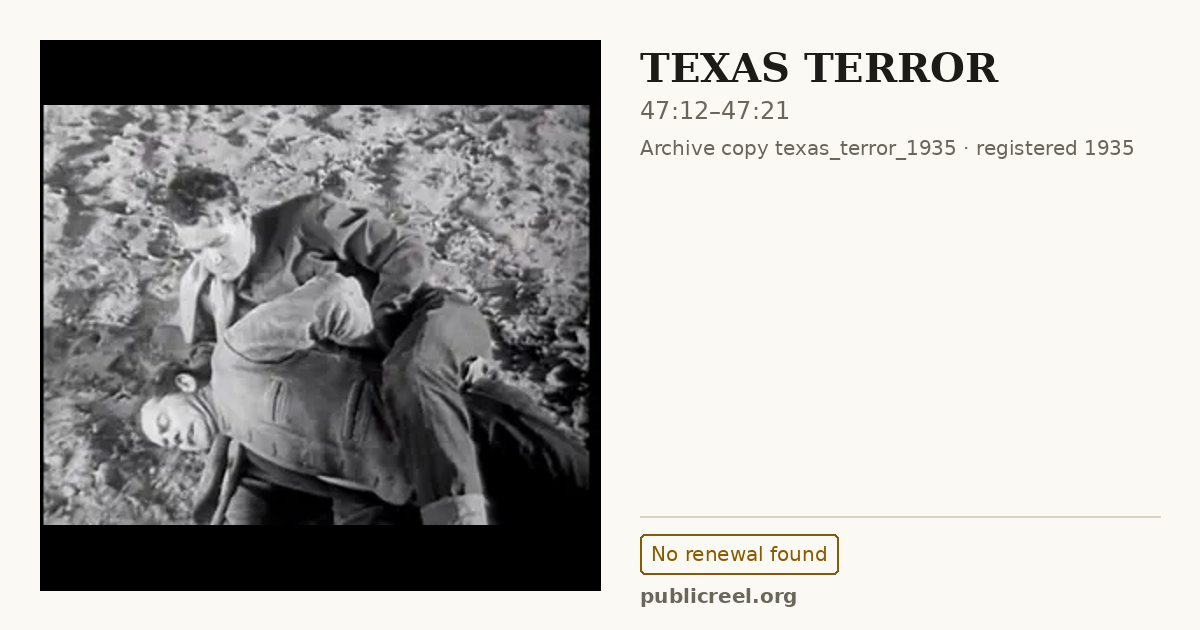 Frame from TEXAS TERROR (1935) at 47:12; US record: No renewal found