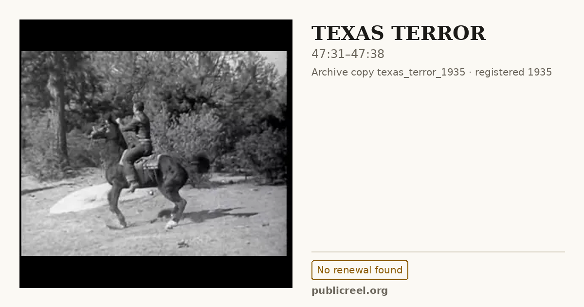 Frame from TEXAS TERROR (1935) at 47:31; US record: No renewal found