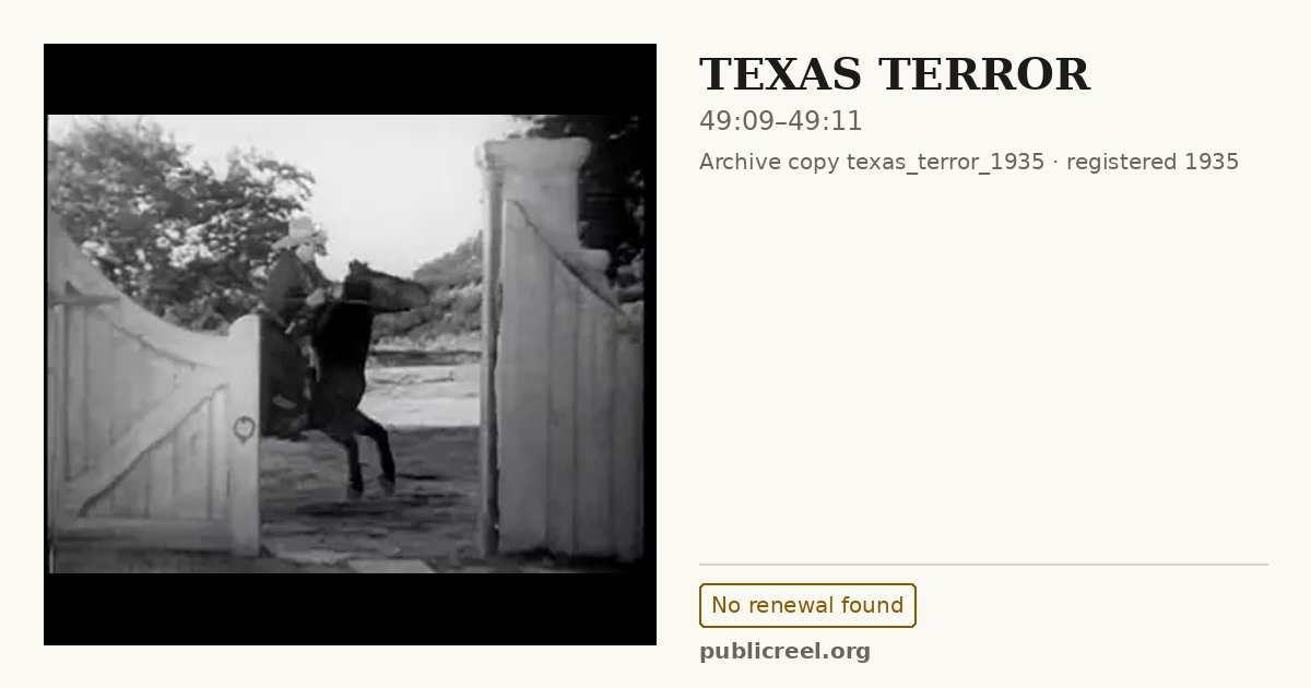 Frame from TEXAS TERROR (1935) at 49:09; US record: No renewal found