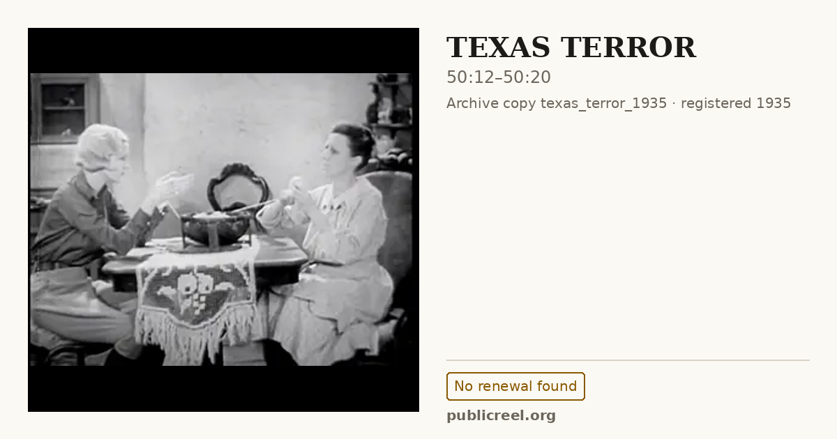 Frame from TEXAS TERROR (1935) at 50:12; US record: No renewal found