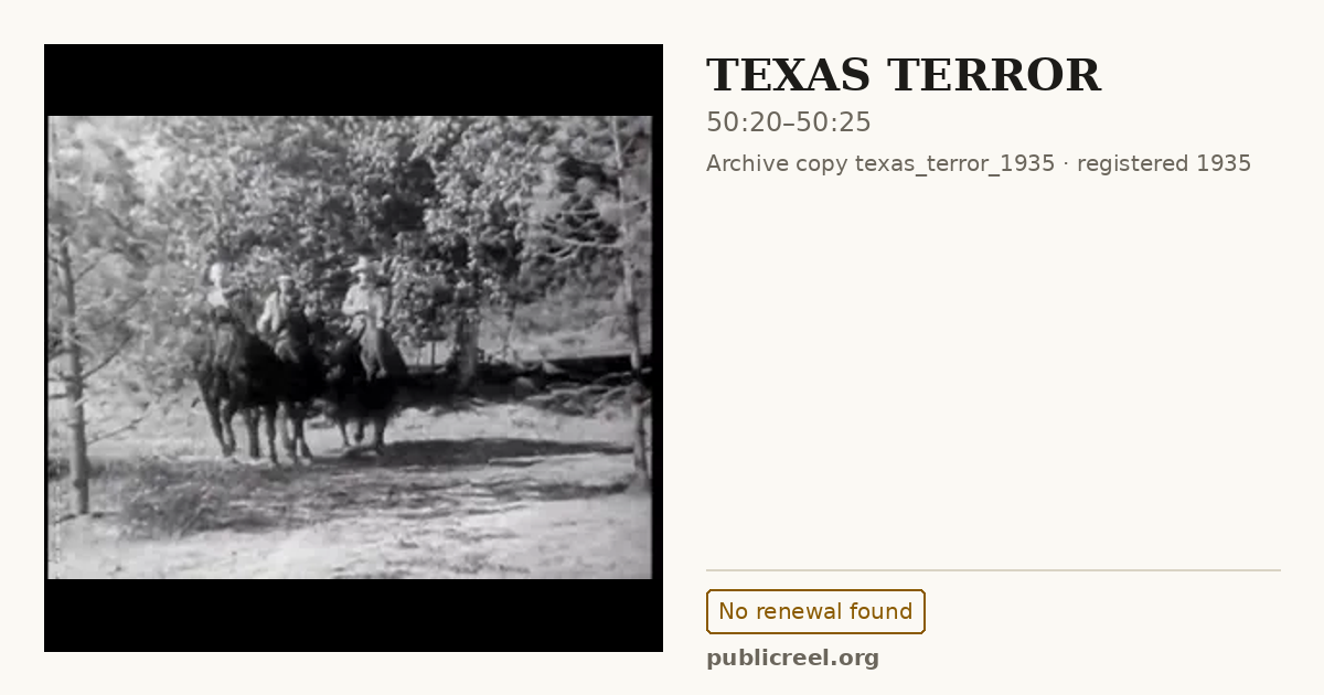 Frame from TEXAS TERROR (1935) at 50:20; US record: No renewal found