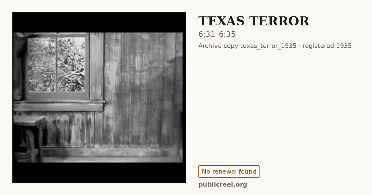Frame from TEXAS TERROR (1935) at 6:31; US record: No renewal found