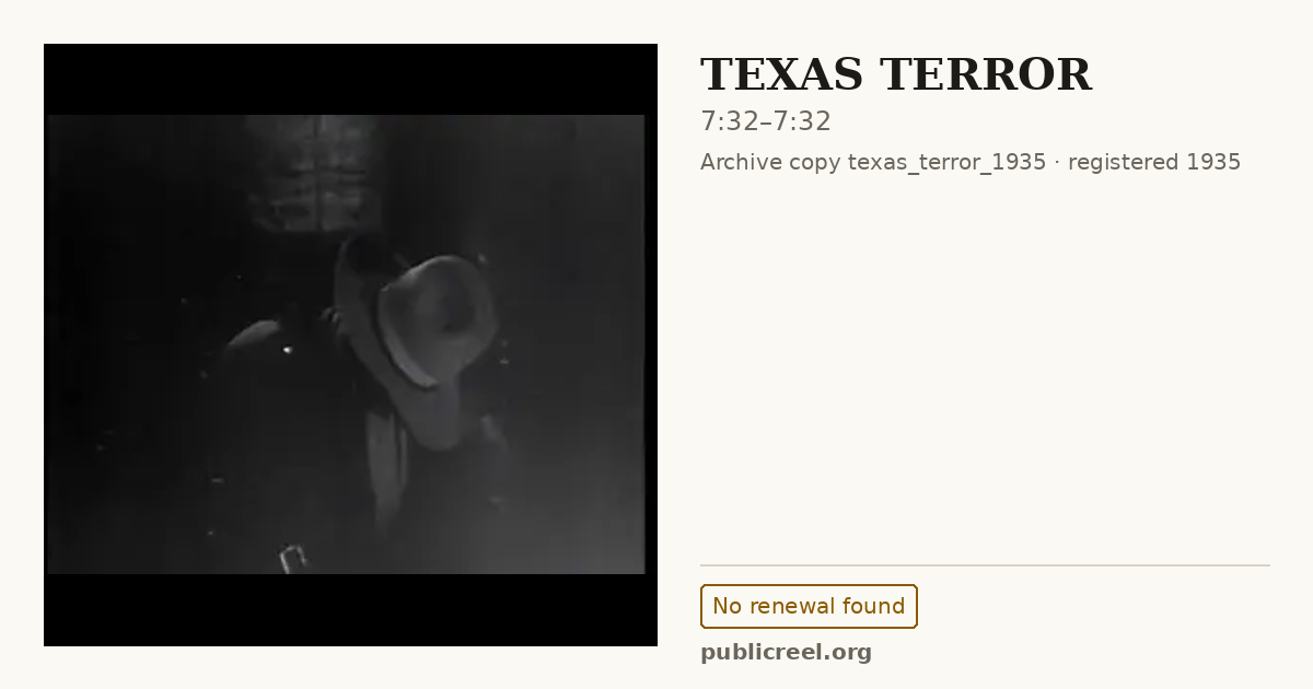 Frame from TEXAS TERROR (1935) at 7:32; US record: No renewal found
