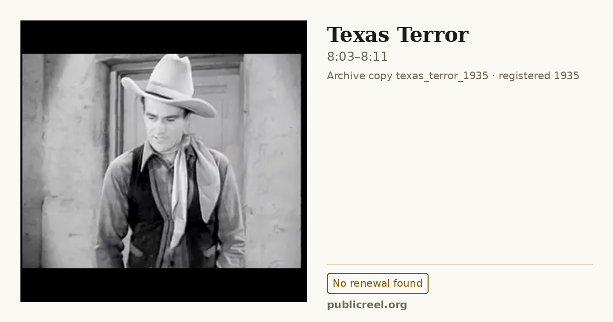Frame from TEXAS TERROR (1935) at 8:03; US record: No renewal found